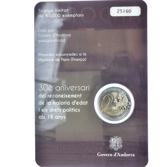 andorra, 
  
  2 euros, 
  
  mayoridad de 18 años