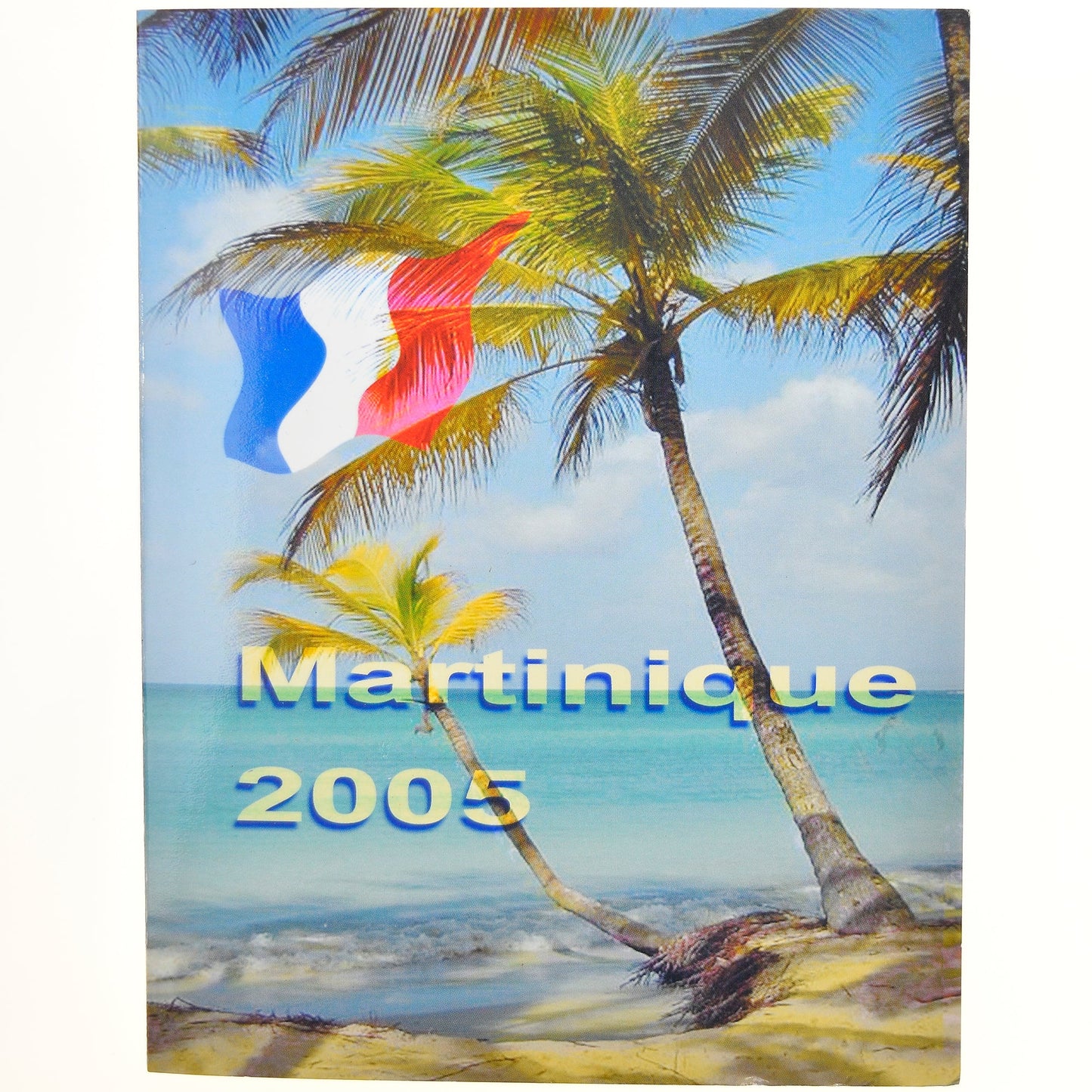 Martinica,

1 céntimo a 2 euros,

2005